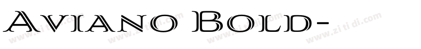 Aviano Bold字体转换